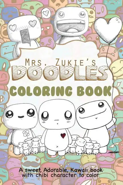 Mrs. Zukie's Doodles Coloring Book - Paperback