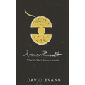 American Peasant: What it's like to know, a memoir - Hardcover