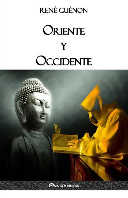 Oriente y Occidente - Paperback
