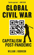 Global Civil War: Capitalism Post-Pandemic - Paperback