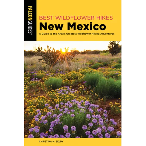 Best Wildflower Hikes New Mexico - Paperback