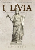 I, Livia: The Counterfeit Criminal (Colored - New Edition) - Hardcover