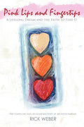 Pink Lips and Fingertips - Paperback