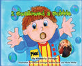 I Swallowed a Bubble - Hardcover