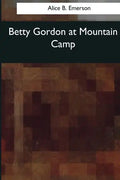 Betty Gordon at Mountain Camp - Paperback