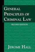 General Principles of Criminal Law. Second Edition. - Hardcover