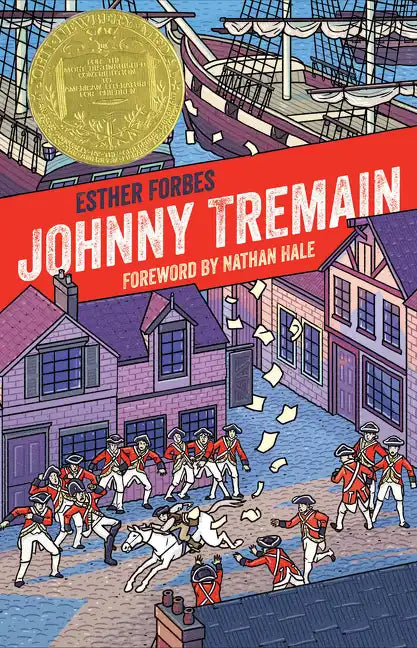 Johnny Tremain: A Newbery Award Winner - Hardcover