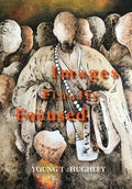 Images Finally Focused - Paperback
