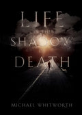 Life in the Shadow of Death: A Biblical & Experiential Guide to Grief - Paperback