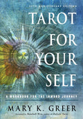 Tarot for Your Self: A Workbook for the Inward Journey (35th Anniversary Edition) - Paperback