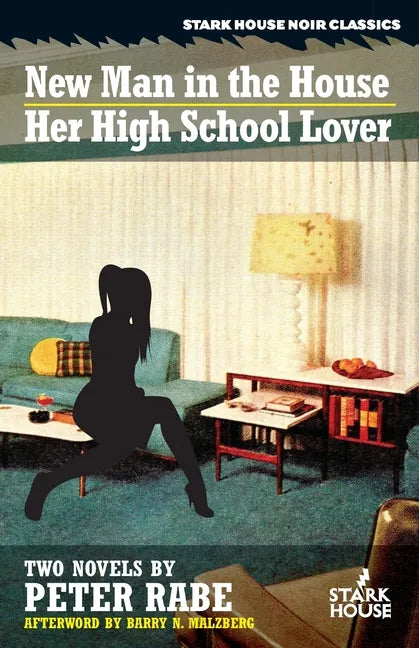 A New Man in the House / Her High-School Lover - Paperback