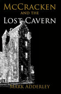 McCracken and the Lost Cavern - Paperback