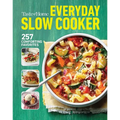 Taste of Home Everyday Slow Cooker Cookbook: 250+ Recipes for Delicious Meals Made Easy, Paperback Edition - Paperback