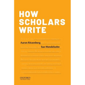 How Scholars Write - Paperback