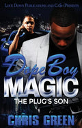 Dope Boy Magic: The Plug's Son - Paperback