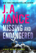 Missing and Endangered: A Brady Novel of Suspense - Paperback