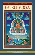 Lama Tsongkhapa Guru Yoga - Paperback