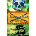 Buccaneer: The Early Life and Crimes of Philip Rake - Paperback