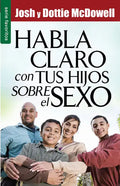 Habla Claro Con Tus Hijos Sobre El Sexo - Serie Favoritos - Paperback