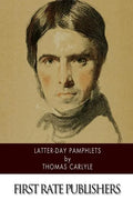 Latter-Day Pamphlets - Paperback