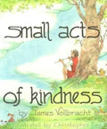 Small Acts of Kindness - Paperback