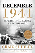 December 1941: 31 Days That Changed America and Saved the World - Paperback