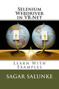 Selenium Webdriver in VB.Net: Learn With Examples - Paperback