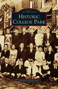 Historic College Park - Hardcover