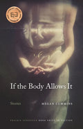If the Body Allows It: Stories - Paperback