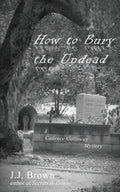 How to Bury the Undead - Paperback