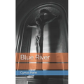 Blue River - Paperback