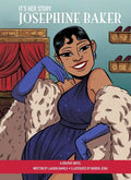 It's Her Story Josephine Baker a Graphic Novel - Hardcover