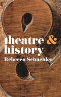 Theatre and History - Paperback