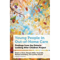Young People in Out-Of-Home Care: Findings from the Ontario Looking After Children Project - Paperback