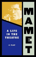 Life in the Theatre - Paperback