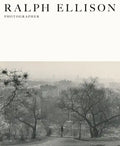 Ralph Ellison: Photographer - Hardcover