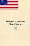 Selected American Short Stories (II) - Paperback