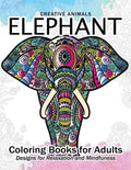 Elephant Coloring Book for Adults: Creative Animals Design for Relaxation and mindfulness - Paperback
