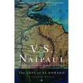 The Loss of El Dorado: A Colonial History - Paperback