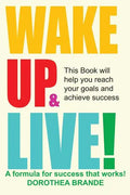 Wake Up and Live! - Paperback