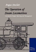The Operation of Steam Locomotives - Paperback