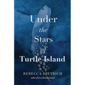 Under the Stars of Turtle Island - Paperback