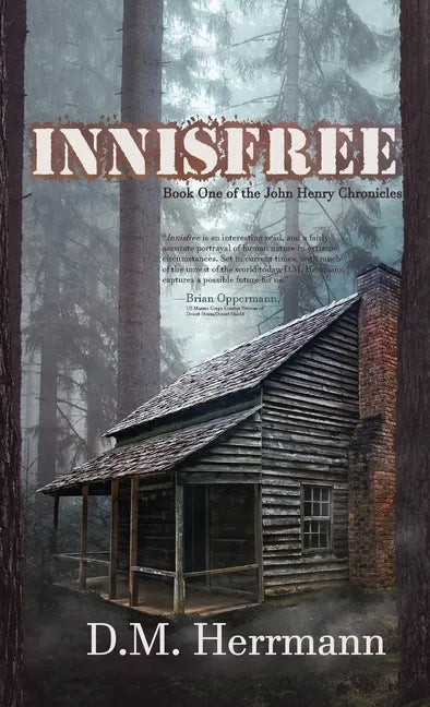 Innisfree: Book One of the John Henry Chronicles - Paperback