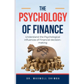 The Psychology of Finance - Paperback