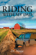 Riding With My Dad - Hardcover