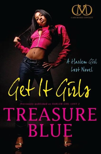 Get It Girls: A Harlem Girl Lost Novel - Paperback