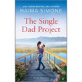 The Single Dad Project - Paperback