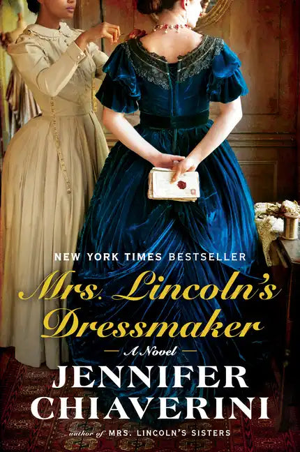 Mrs. Lincoln's Dressmaker - Paperback