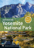 Day Hiking: Yosemite National Park: Glacier Point * Yosemite Valley * Tuolumne Meadows * Mono Basin - Paperback
