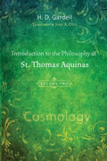 Introduction to the Philosophy of St. Thomas Aquinas, Volume 2 - Paperback
